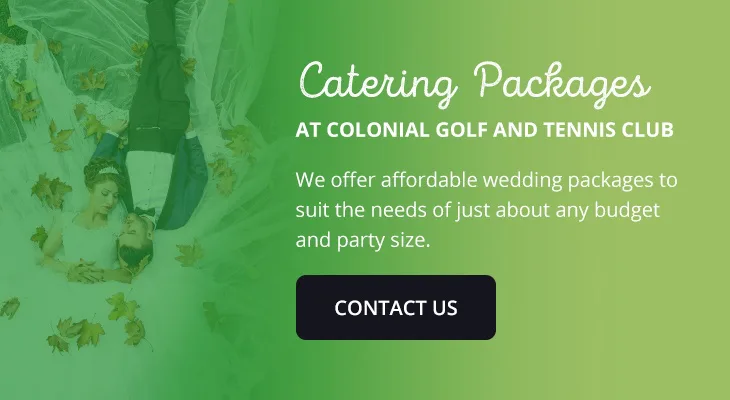 catering packages at colonial golf and tennis club