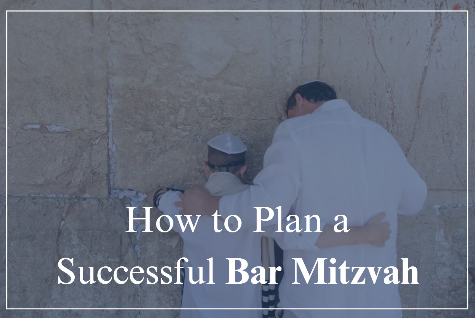 How to Plan a Bar Mitzvah