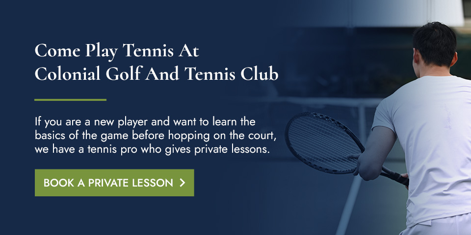 Come Play Tennis at Colonial Golf & Tennis