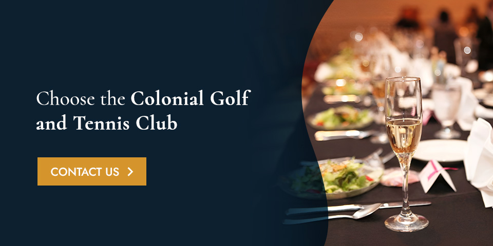 Choose the Colonial Golf and Tennis Club