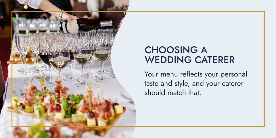 Choosing a Wedding Caterer